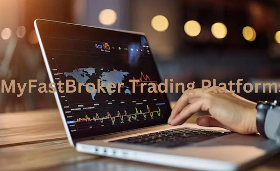 myfastbroker trading platforms