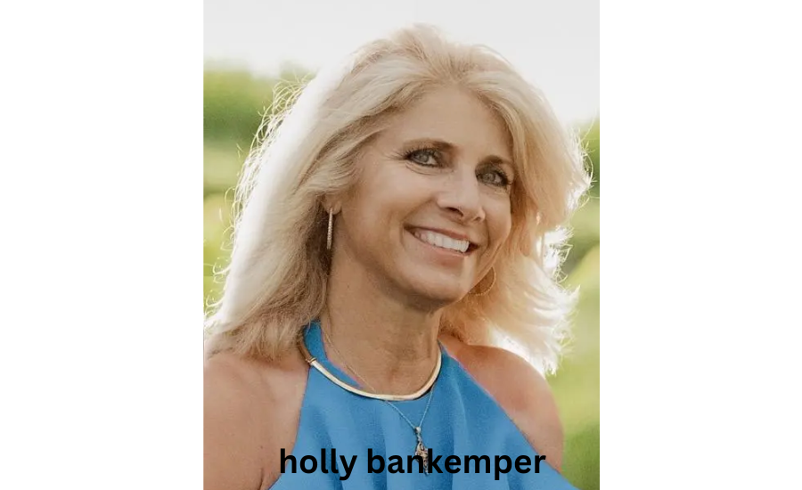 holly bankemper